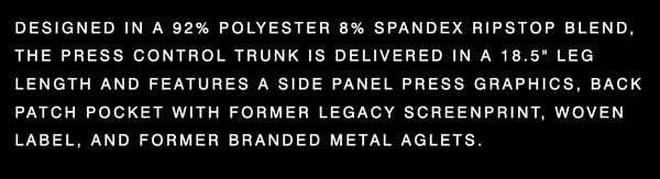 FORMER - "PRESS CONTROL" TRUNKS BLACK
