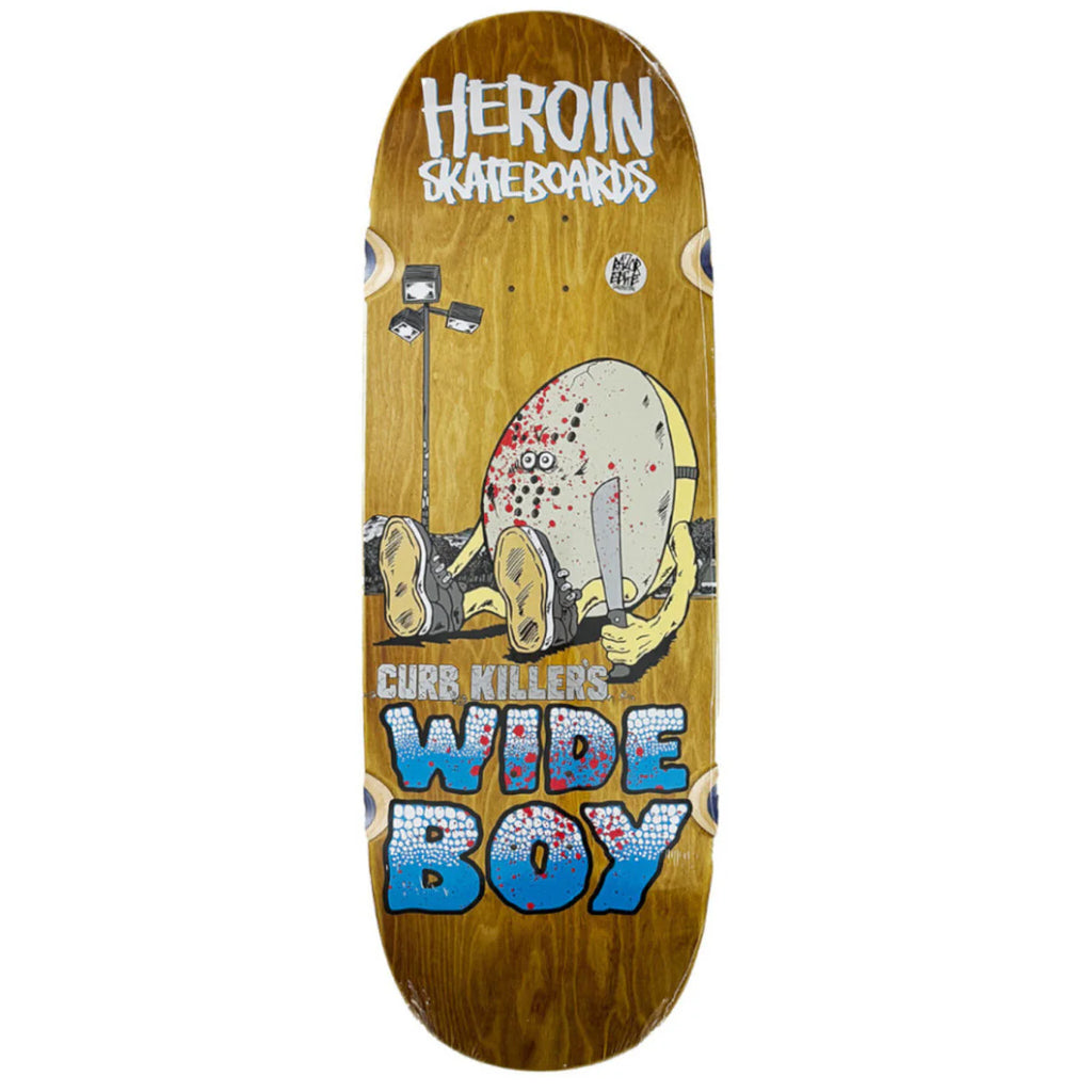 HEROIN - "CURB KILLER WIDE BOY" DECK 10.75"
